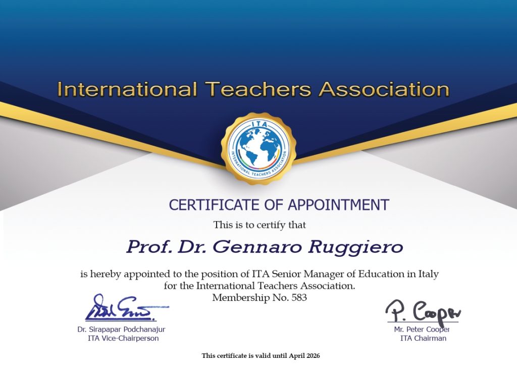 Certificate of Appointment dell'International Teachers Association: il Prof. Dr. Gennaro Ruggiero nominato ITA Senior Manager of Education in Italy
